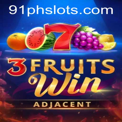 Discover the Excitement of 3FruitsWin with 91PH